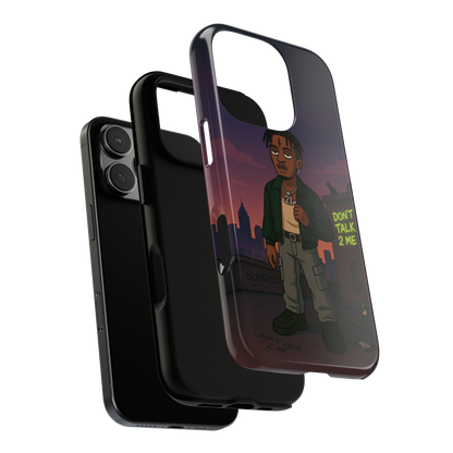 "Don't Talk 2 Me" ToughCase