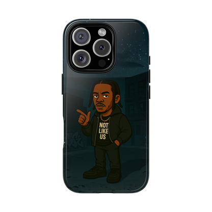 "Not Like Us Night" ToughCase