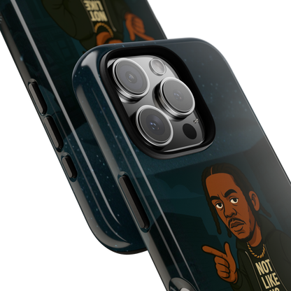 "Not Like Us Night" ToughCase